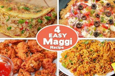 4 Easy Maggi Snacks Recipe | Maggi Omelette | Maggie Pakora | Maggi Pizza | Masala Maggi | Toasted