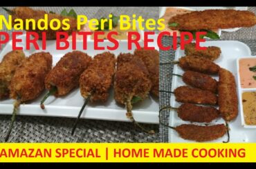 Peri Bites Recipe | Green Chili Bites | Nandos Chili Bites | Ramazan Special | Special Recipe