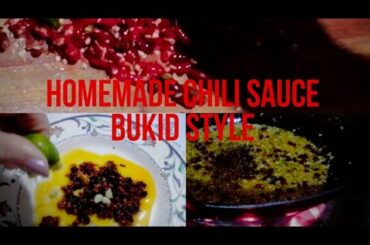 Homemade Chili Sauce (Bukid Style) | QUEEN