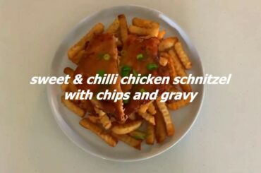 SIMPLE RECIPE: Sweet Chili Chicken Schnitzel with Chips and Gravy | Cooking with Jocelyn