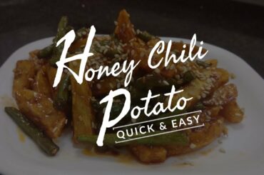 Honey chilli potato
