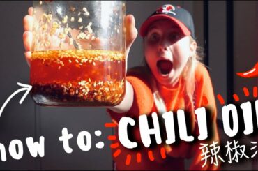 Homemade Chili Oil 辣椒油 (Chinese style)