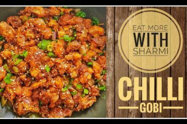 CHILLI GOBI | HOME MADE RESTAURANT STYLE CHILLI GOBI | EASY CHILLI GOBI RECIPE