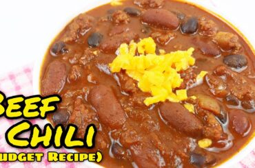 BUDGET RECIPE: Chili | Easy Lockdown Recipe [All- American Beef Chili]