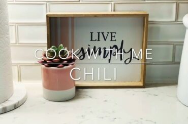 Cook With Me: Chili