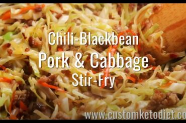 11 Keto Chili blackbean pork cabbage stir fry - Easy Keto Recipes