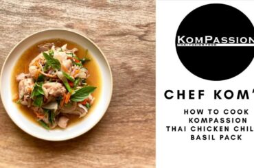 Kompassion DIY Thai Chicken Chili & Basil Pack
