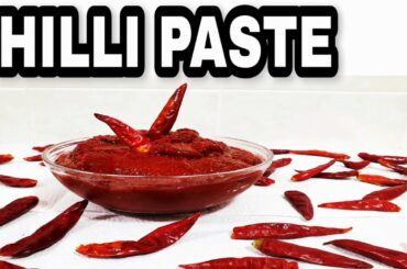 HOW TO MAKE CHILLI PASTE/ HOMEMADE CHILLI PASTE RECIPE