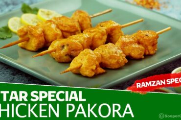 Chicken Pakora Skewer Recipe By SooperChef | Ramzan Special Recipes