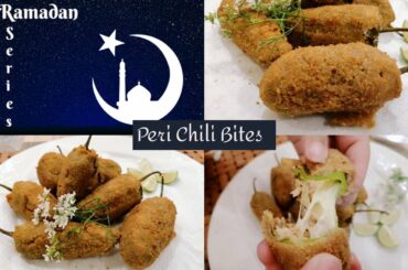 Peri Chili Bites | Chili Bites |Easy recipe| Ramadan recipes |lockdown recipes |Homemade Chili bites
