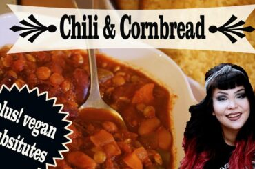Batch Cooking | Chili & Cornbread