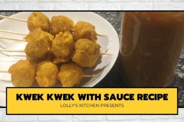 Kwek Kwek with Sweet and Chili Sauce Recipe - #Lolly'sKitchen #QuickAndEasy