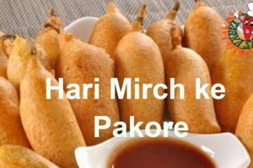 Mirch Pakora Recipe | Chili Bites | Crispy Green Chili Pakora | Stuffed Mirch Pakoras