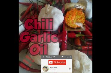 How to cook Chili Garlic Sauce / SUBSCRIBE Kuya Al TV