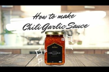 How to make Chili Garlic Sauce from Scratch