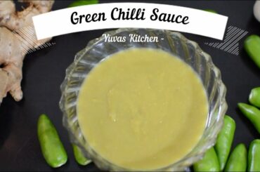 Green Chilli Sauce Recipe - How to Make Chili Sauce Easy Way to Make Homemade Hot Green Chilli Sauce
