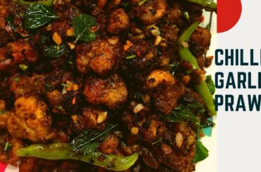 Chilli Garlic Prawns | Chilli Garlic Shrimps |Seafood Starter recipe|Delicious Chilli Garlic Prawns|