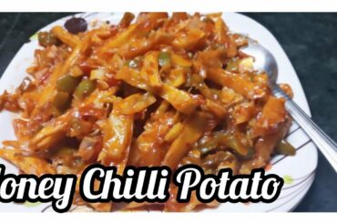 HONEY CHILLI POTATO || LOCKDOWN SPECIAL || CHILLI POTATO RECIPE