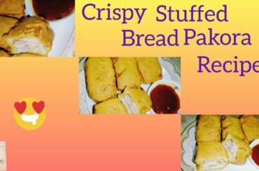 stuffed bread pakora(pakoda)recipe/how to make bread pakora/Easy bread snacks recipe/Ramadan recipe