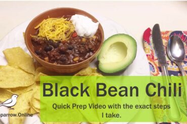 Black Bean Chili Recipe and Prep Video