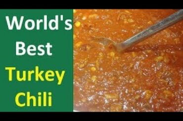 The Best and Healthiest Turkey Chili Recipe by Risa - How to make Turkey Chili
