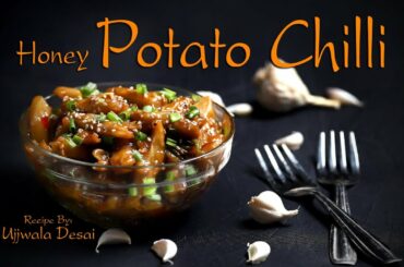 Honey Chilli Potato Recipe | Crispy Restaurant Style Starters | Spicy Chili Potato | Potato chili