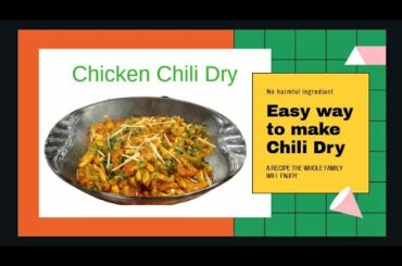 Chicken Chili Dry  | How to Make Chicken Chili Dry | Easy Chinese Recipe