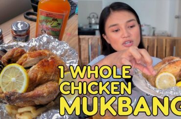 1 WHOLE CHICKEN MUKBANG (with suka and chili garlic)