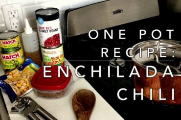 Volunteer-Created Video: One Pot Recipes - Enchilada Chili