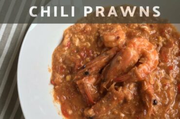 CHILI PRAWNS | Spicy Hipon Recipe | Quarantine Cooking