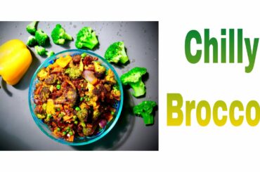 Chilly Broccoli |How to make chilly broccoli potato |Broccoli recipe