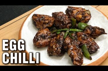 Egg Chilli Recipe | How To Make Chilli Eggs At Home | Egg Fritters | Egg Snack Recipe By Tarika