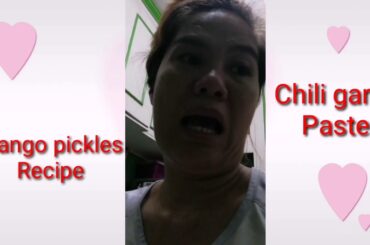 How to cook mango pickles and chili garlic paste