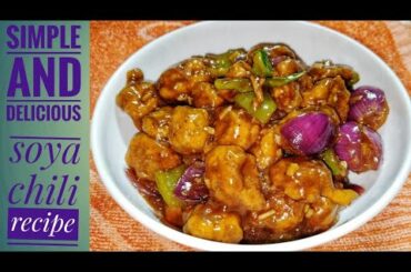 #lockdown special simple and delicious soya chili recipe/chilli soya/soya bean chilli/bengali recipe