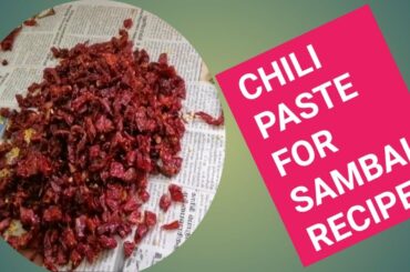 Chili paste for sambal recipes