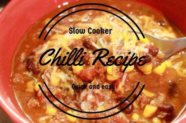 Easy Slow Cooker Chili recipe| Masaiesha