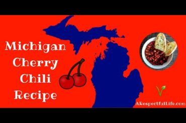 Michigan Cherry Chili Recipe - Cooking Class from Jeff @ ARespectfulLife.com