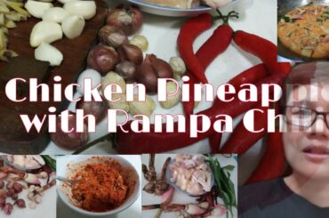 CHICKEN PINEAPPLE WITH RAMPA CHILI [Cooking with my Ma'am]