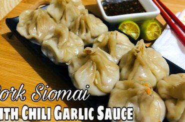 Pork Siomai with Chili Garlic Sauce | Healthy and Easy