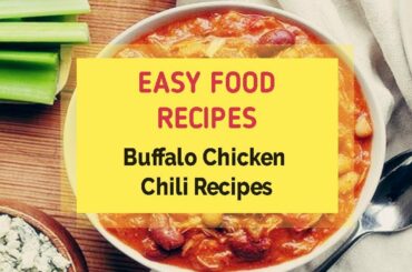 Buffalo Chicken Chili Recipes