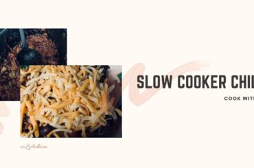 Quick & Easy Crock Pot Chili Recipe | Cook Dinner With Me