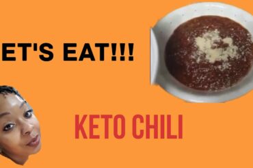 LET'S EAT! - Keto Chili