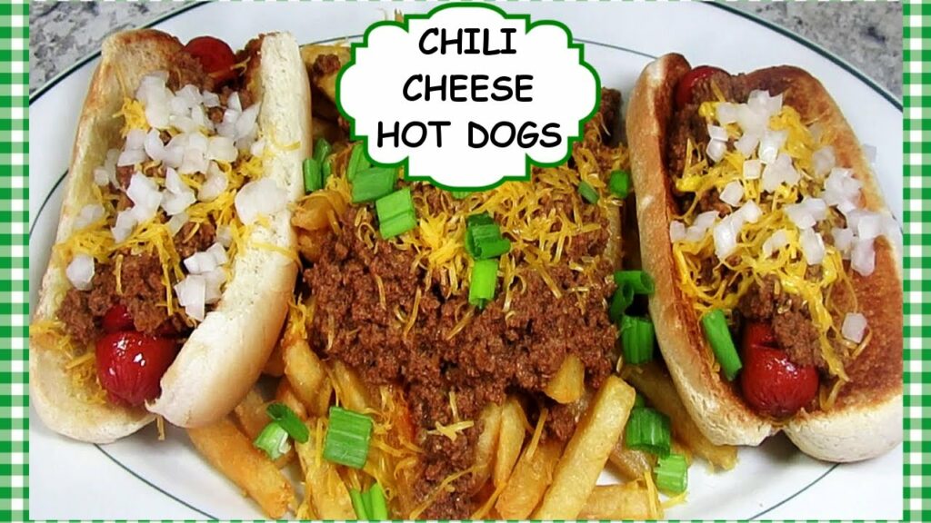 THE BEST CHILI DOGS! Chili Cheese Hot Dogs and Fries Chili Dog