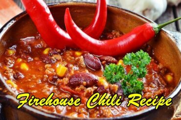 Firehouse Chili Recipe