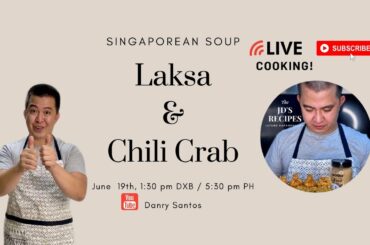 Singaporean Recipe | Singaporean Chili Crab | Singaporean Laksa Soup | Live Cooking