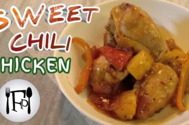 SWEET CHILI CHICKEN RECIPE | Filipino Pacham : How to cook sweet chili chicken | Easy way