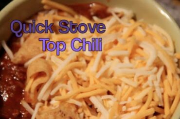 QUICK STOVE TOP CHILI RECIPE