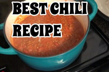 BEST Chili Recipe | QUICK & EASY | Full of Flavor