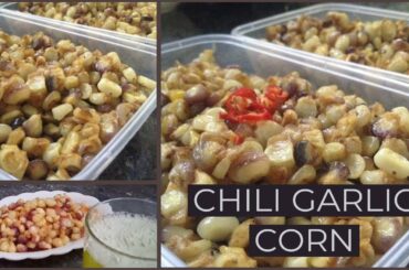 Chili Garlic Corn | Cooking Vlog #2