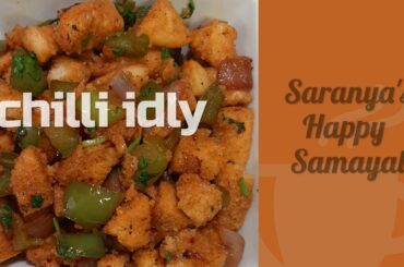 Chili Idly Recipe in Tamil | idly Manchurian recipe || Lunch box special recipe |kids Special recipe